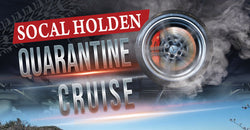 SoCal Holden Quarantine Cruise June 27, 2020 - Hosted by SoCal Holden Club