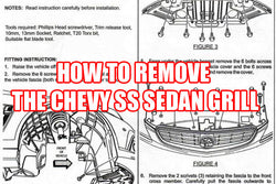 How to remove Chevy SS Sedan Grill.